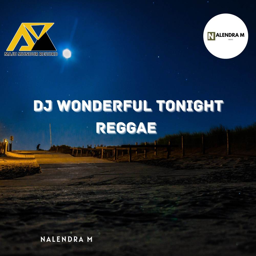 DJ Wonderful Tonight