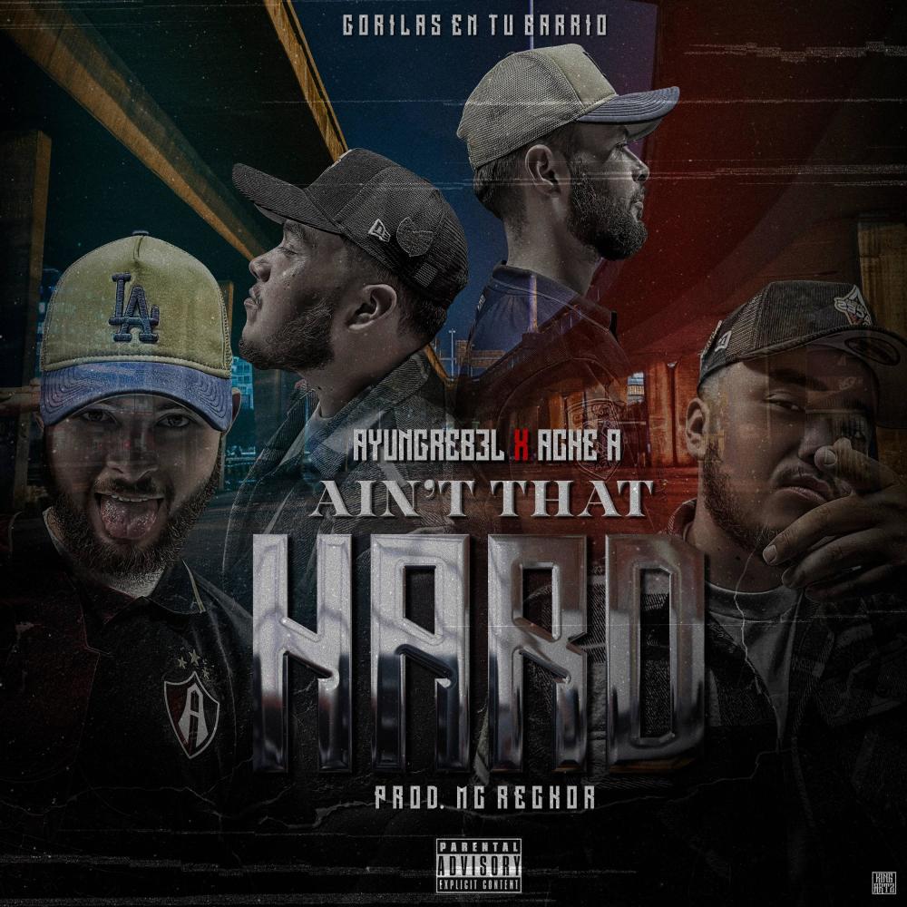 AIN'T THAT HARD (feat. ACHE A) (Explicit)