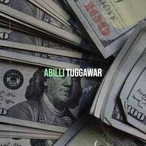 Tuggawar的專輯Abilli (Explicit)