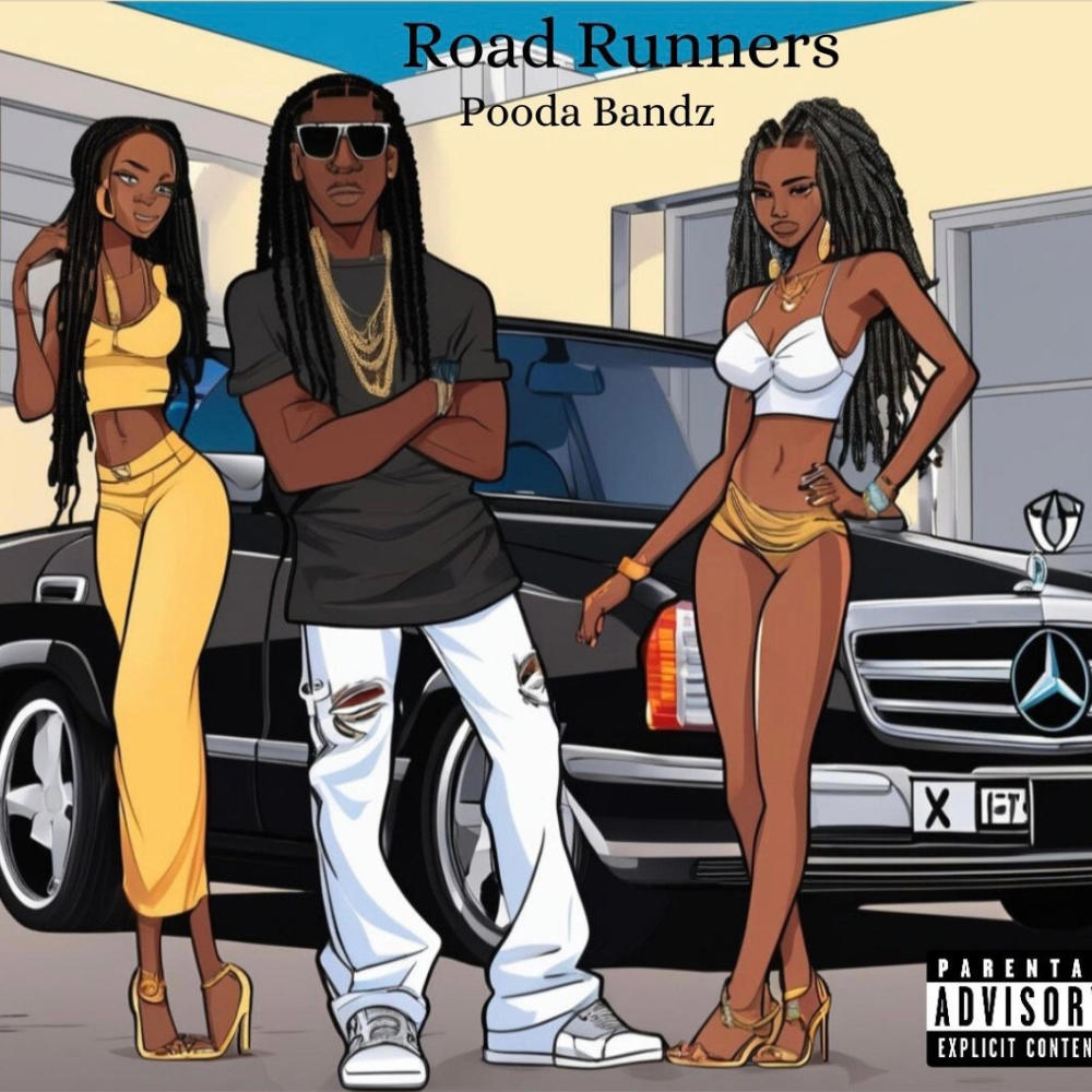 Road Runners (Explicit)