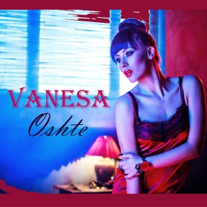 Album Oshte oleh Vanesa