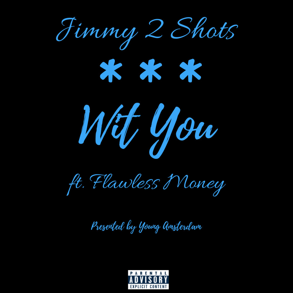 Wit You (Explicit)