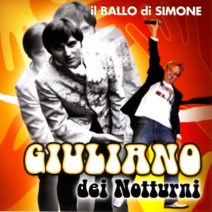 อัลบัม Il Ballo Di Simone ศิลปิน Giuliano Dei Notturni