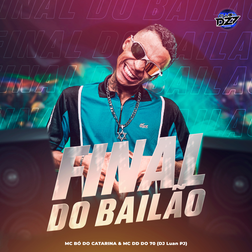 FINAL DO BAILÃO (Explicit)