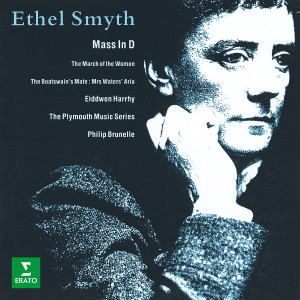 Eiddwen Harrhy的專輯Smyth: Mass in D Major, Aria from "The Boatswain's Mate" & The March of the Women