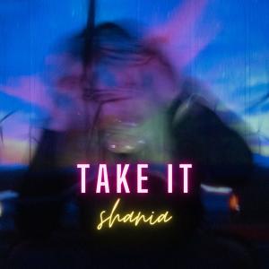 Shania的專輯Take It