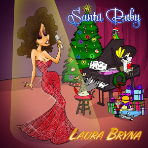 Listen to Santa Baby song with lyrics from Laura Bryna