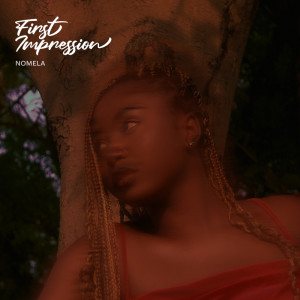 Album First Impression (Explicit) from Nomela