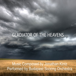 Listen to Gladiator of the Heavens song with lyrics from Jonathan Kintz