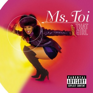 Listen to That Girl song with lyrics from Ms. Toi