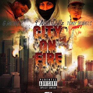 Album City on Fire (Explicit) from 9 mill dillz