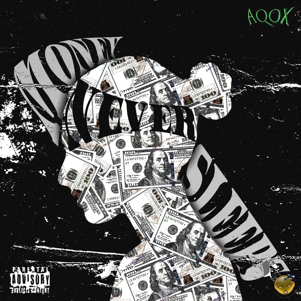 MONEY NEVER SLEEPS (Explicit)