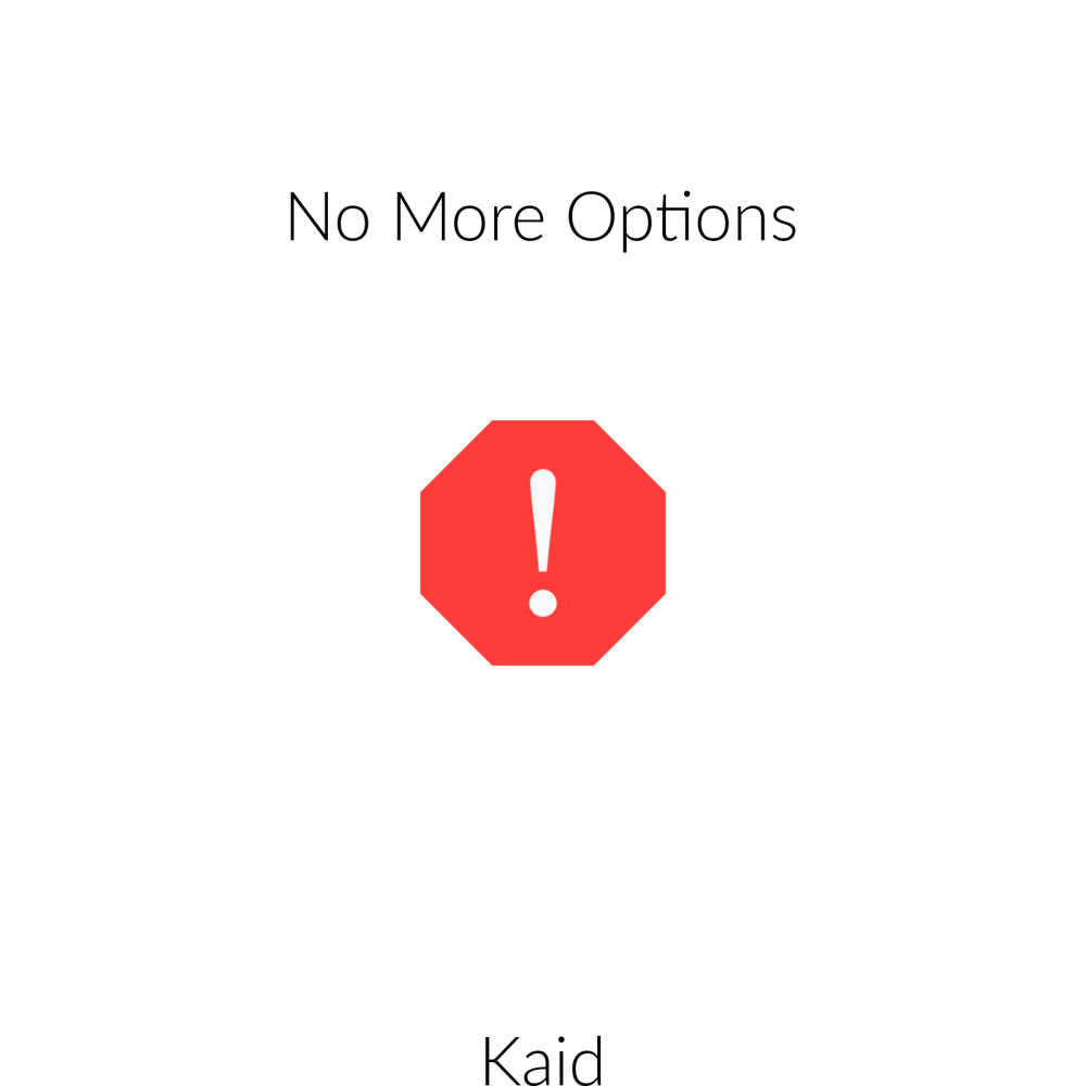 No More Options (Explicit)