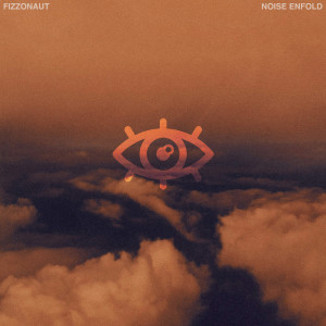 Fizzonaut的專輯Noise Enfold