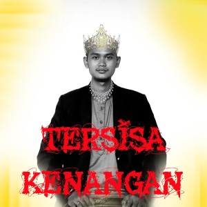 Listen to Tersisa Kenangan song with lyrics from Achmad Risman