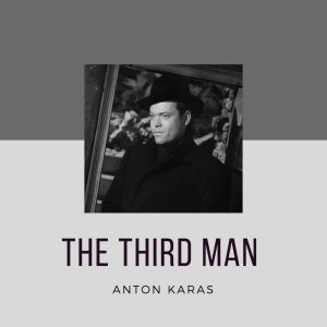 Album The Third Man - Anton Karas from Anton Karas