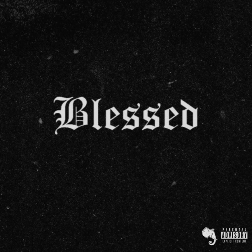B.L.E.S.S.E.D (Explicit)