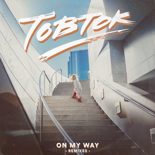 On My Way (Rain or Shine Remix)