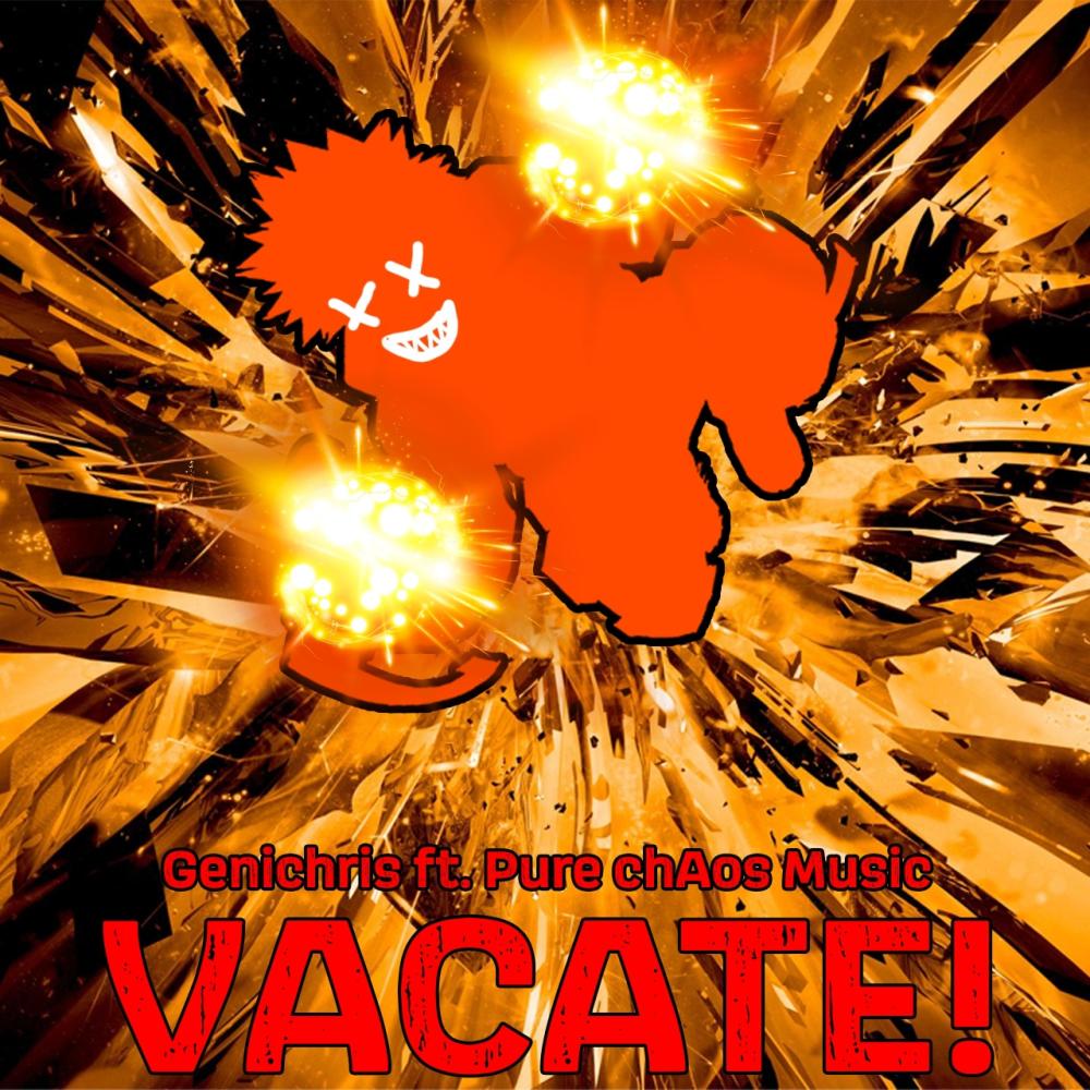 VACATE! (Bakugo Rap) (feat. Pure chAos Music) (Explicit)