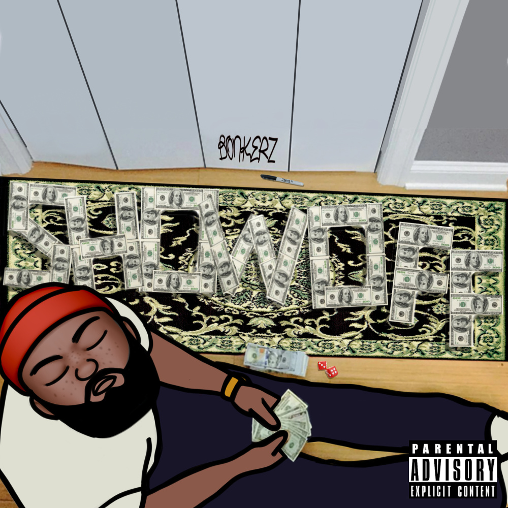Showoff (Explicit)