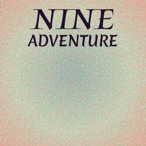 Album Nine Adventure oleh Various