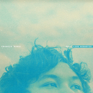 Listen to Fall song with lyrics from Francis Karel
