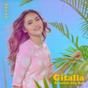 Dengarkan Haruskah Aku Mati lagu dari Gitalia KDI dengan lirik