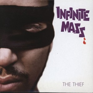 Infinite Mass的專輯The Thief