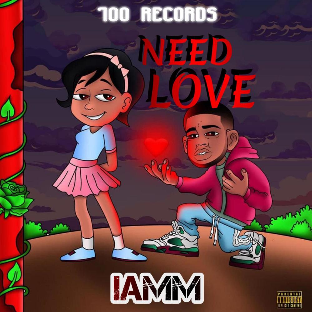 Need Love (Explicit)