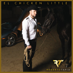 อัลบัม El Chicken Little ศิลปิน Roberto Tapia