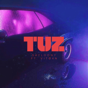 Album Tuz (Explicit) from Sayloony