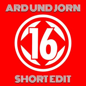 收聽Ard und Jorn的16 (Short Edit)歌詞歌曲