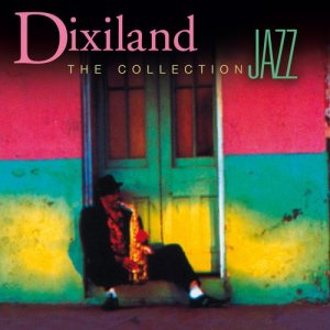 Sunny Dixiland Jazz Band的專輯Dixiland The Collection