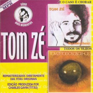 收聽Tom Zé的Um oh! E um ah!歌詞歌曲