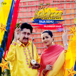 Album 5, 7 Kalakaar from Raja Sidhu