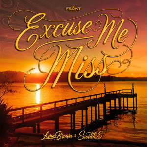 Lomez Brown的專輯Excuse Me Miss