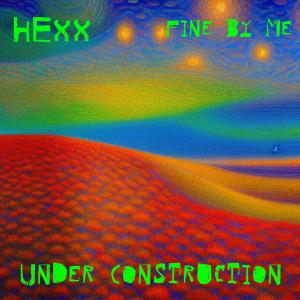 อัลบัม Fine By Me ศิลปิน Hexx