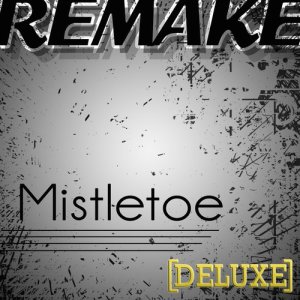 ดาวน์โหลดและฟังเพลง Mistletoe (Justin Bieber Remake Deluxe) - Karaoke (- Karaoke) พร้อมเนื้อเพลงจาก Kings of Pop