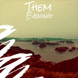 Album Them Evening from Various