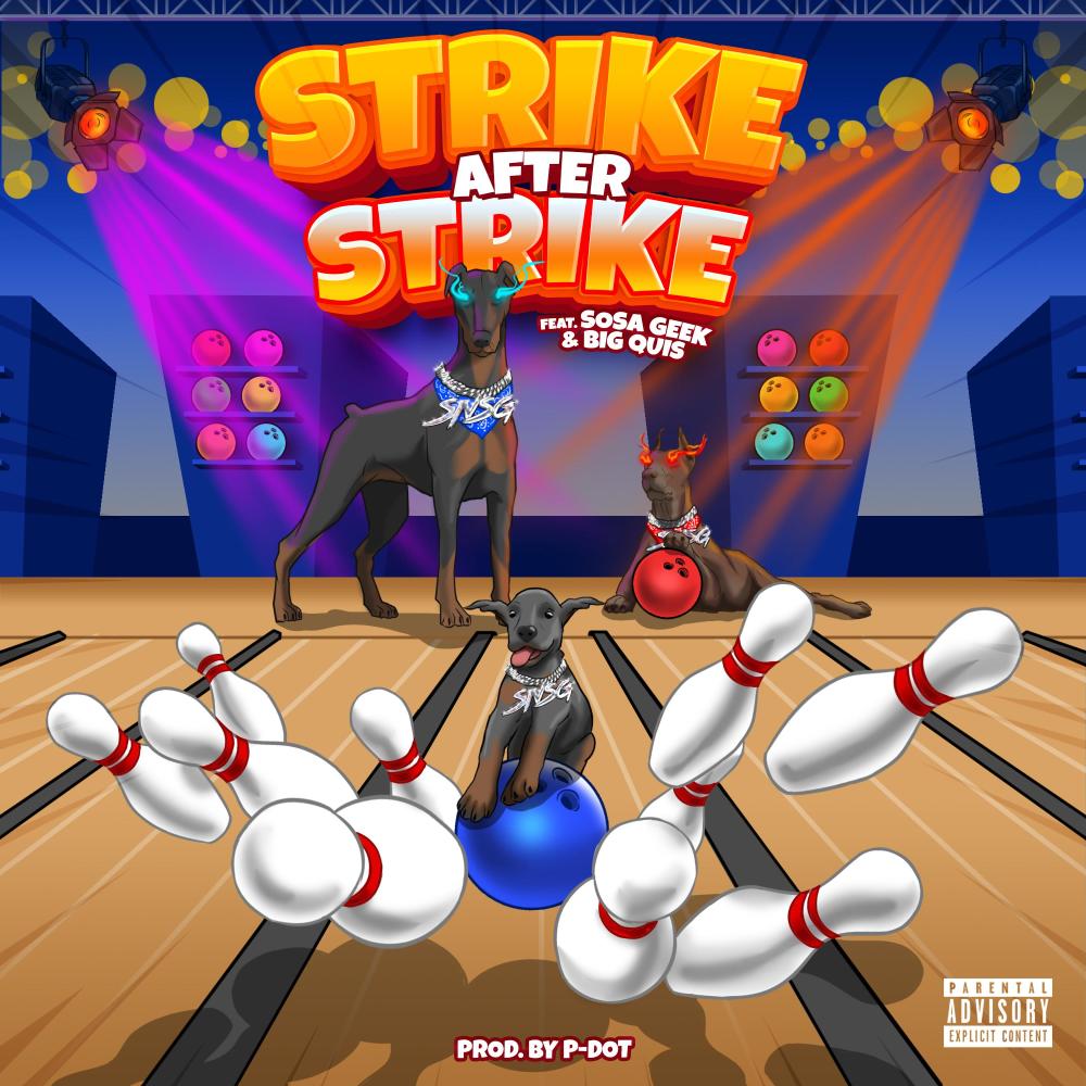 Strike After Strike (feat. Sosa Geek & Big Quis) (Explicit)