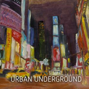 Minds and Music的專輯Urban Underground