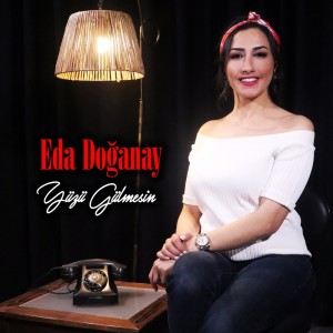 Album Yüzü Gülmesin from Eda Doğanay