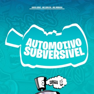 Dengarkan Automotivo Subversível (Explicit) lagu dari Kayo Cruz dengan lirik