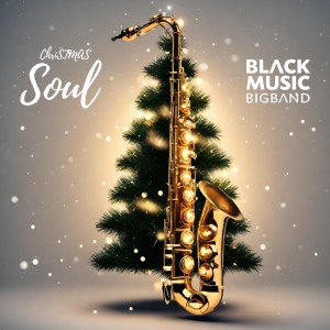 收听Black Music Big Band的Joy to the World歌词歌曲