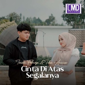 Cinta Di Atas Segalanya (Explicit) dari Icha Annisa