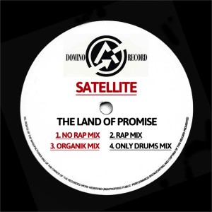 Dengarkan lagu The Land of Promise (Only Drums Mix) nyanyian Satellite dengan lirik