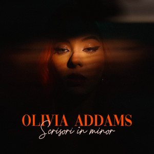 Album Scrisori în minor oleh Olivia Addams
