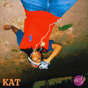 Listen to KAT song with lyrics from iazY