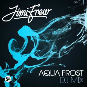 Album Aqua Frost DJ Mix from 