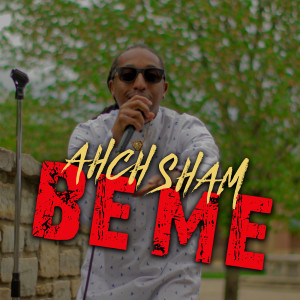 Listen to Be Me song with lyrics from Ahch Sham